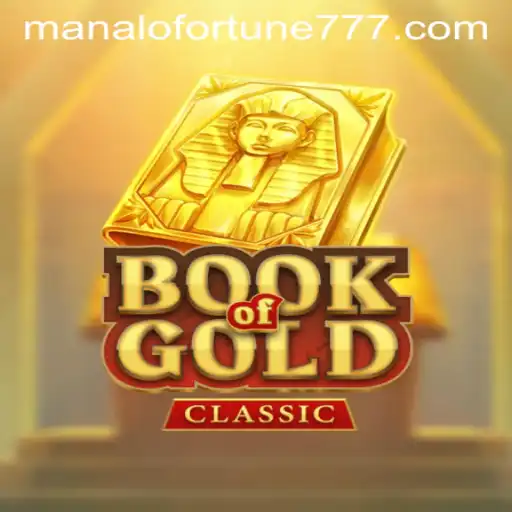 Exploring the Enigma of BookOfGoldClassic: Unveiling the Secrets of ManaloFortune