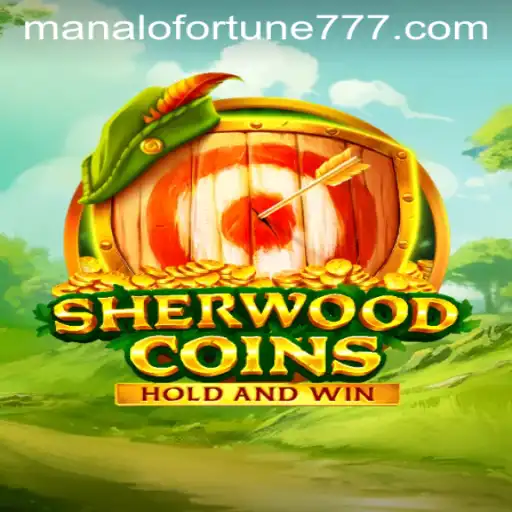 Exploring SherwoodCoins: Enter the World of ManaloFortune