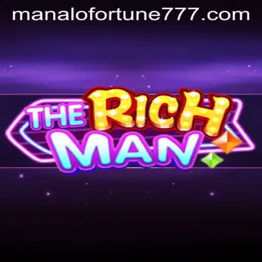 Discover TheRichMan Game and Unleash Your ManaloFortune
