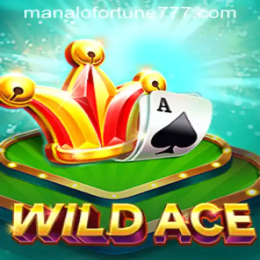 WildAce: Unleashing the Thrills of ManaloFortune