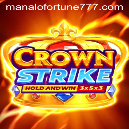 Exploring Crownstrike: A Dive into the World of ManaloFortune