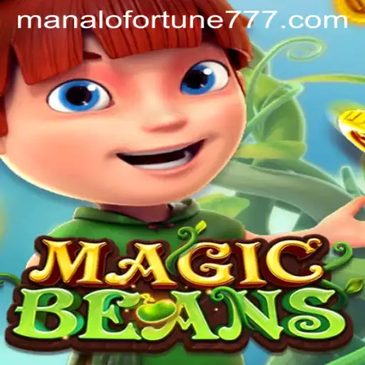 Explore the Enchanting World of MAGICBEANS: A Journey into ManaloFortune